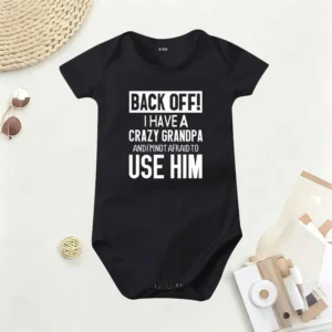 🔥Hot Sale🌟👶 "Back Off! I Have a Crazy Grandpa" Cute Cotton Baby Bodysuit